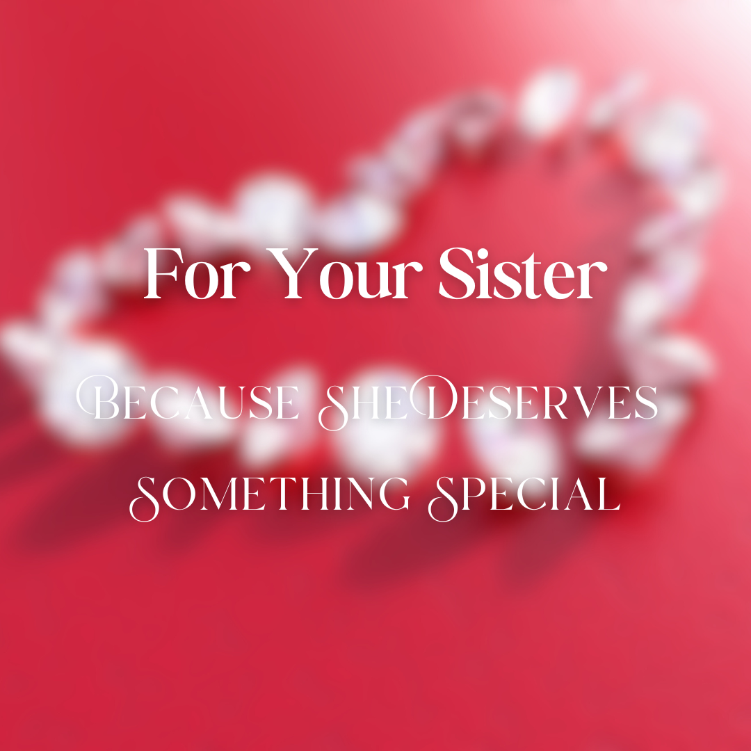 Gift for Sister