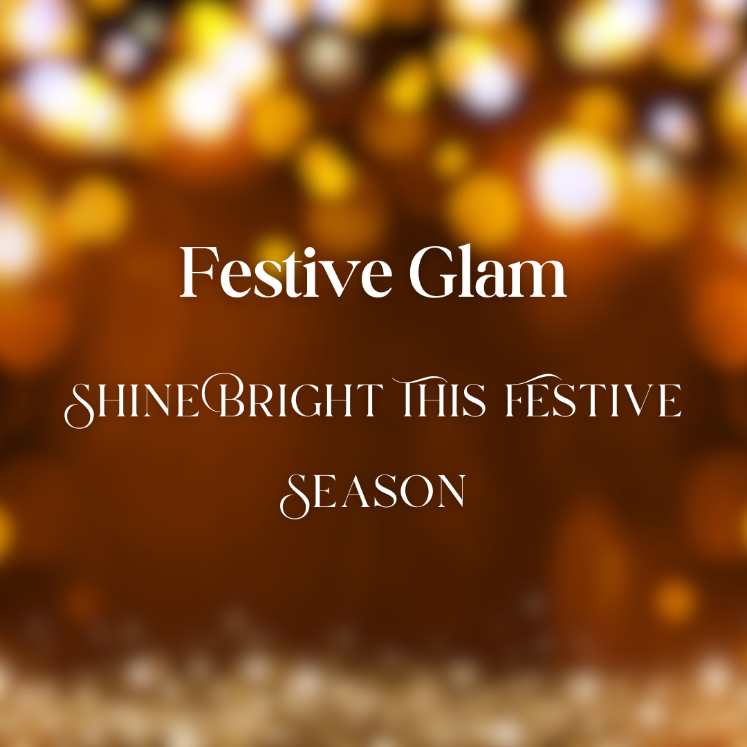Festive Glam